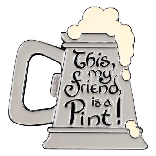 Le Seigneur des Anneaux aimant This, my friend, is a Pint! (Enamel) 7 cm