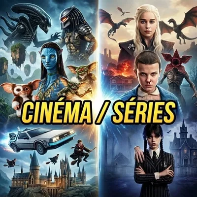 Cinéma / Séries